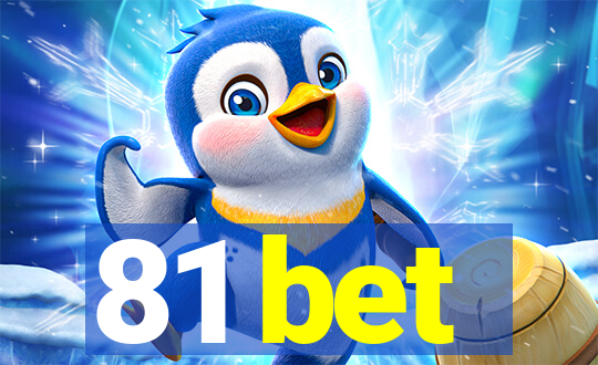 81 bet